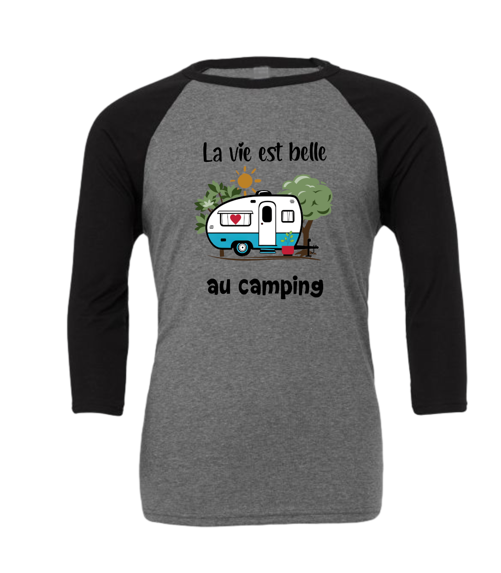 Manche 3/4 Unisexe La vie est belle en camping