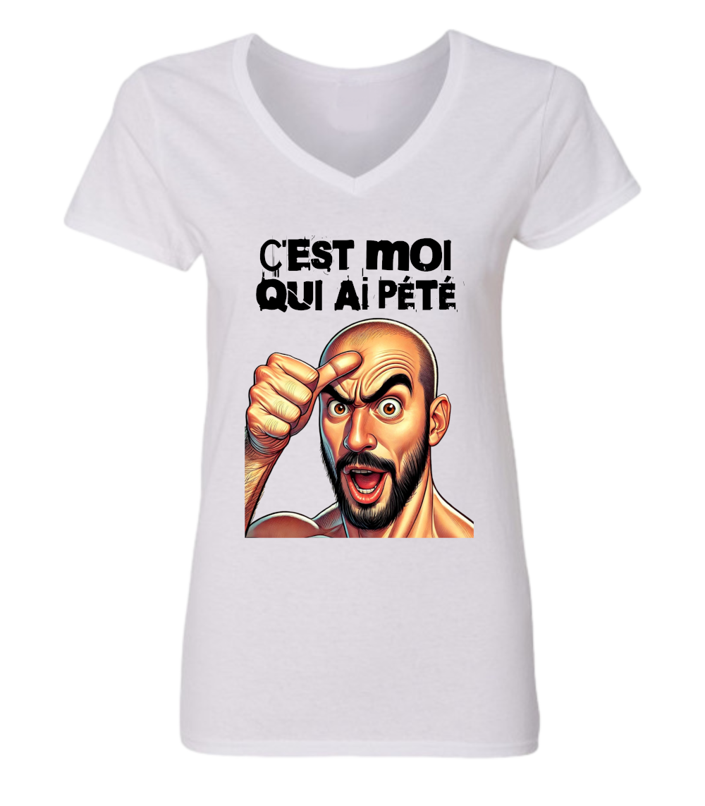 T-shirt femme col en V C'est moi qui ai pété - L'usine à délire