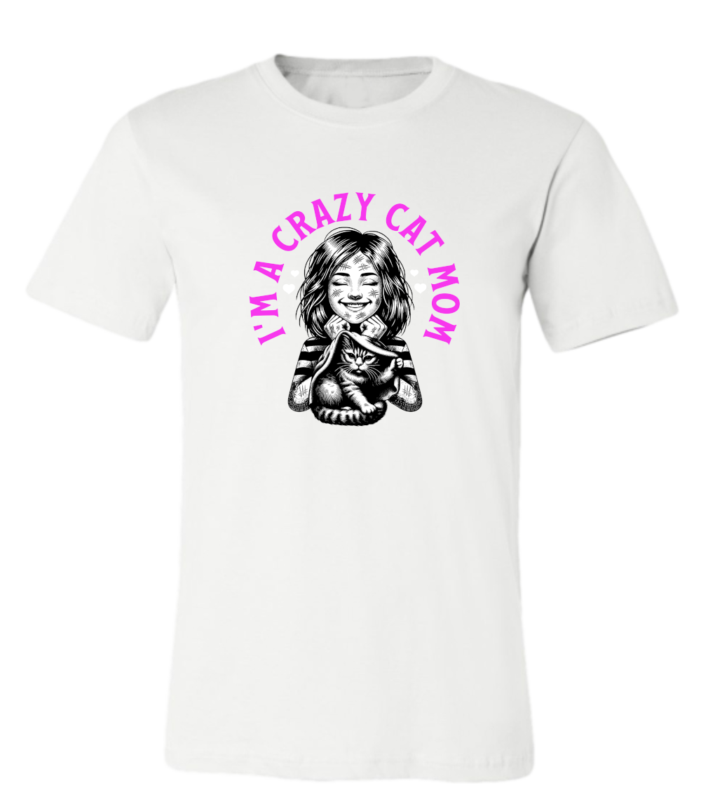 T-shirt Unisexe I'm a crazy cat mom