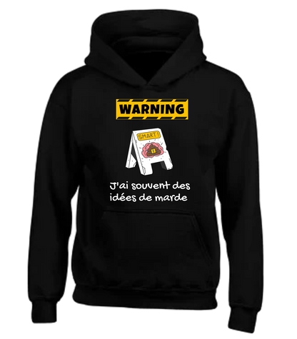 Coton ouaté Unisexe J'ai souvent des idées de marde - L'usine à délire